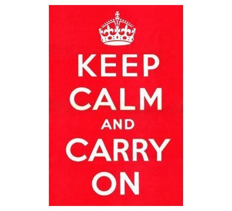 Poster - Keep calm and carry on