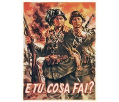 E tu.. cosa fai? - Italian propaganda posters