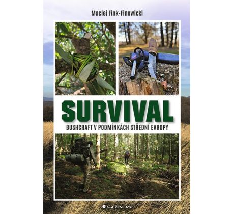 Survival, Bushcraft v podmienkach strednej Európy.